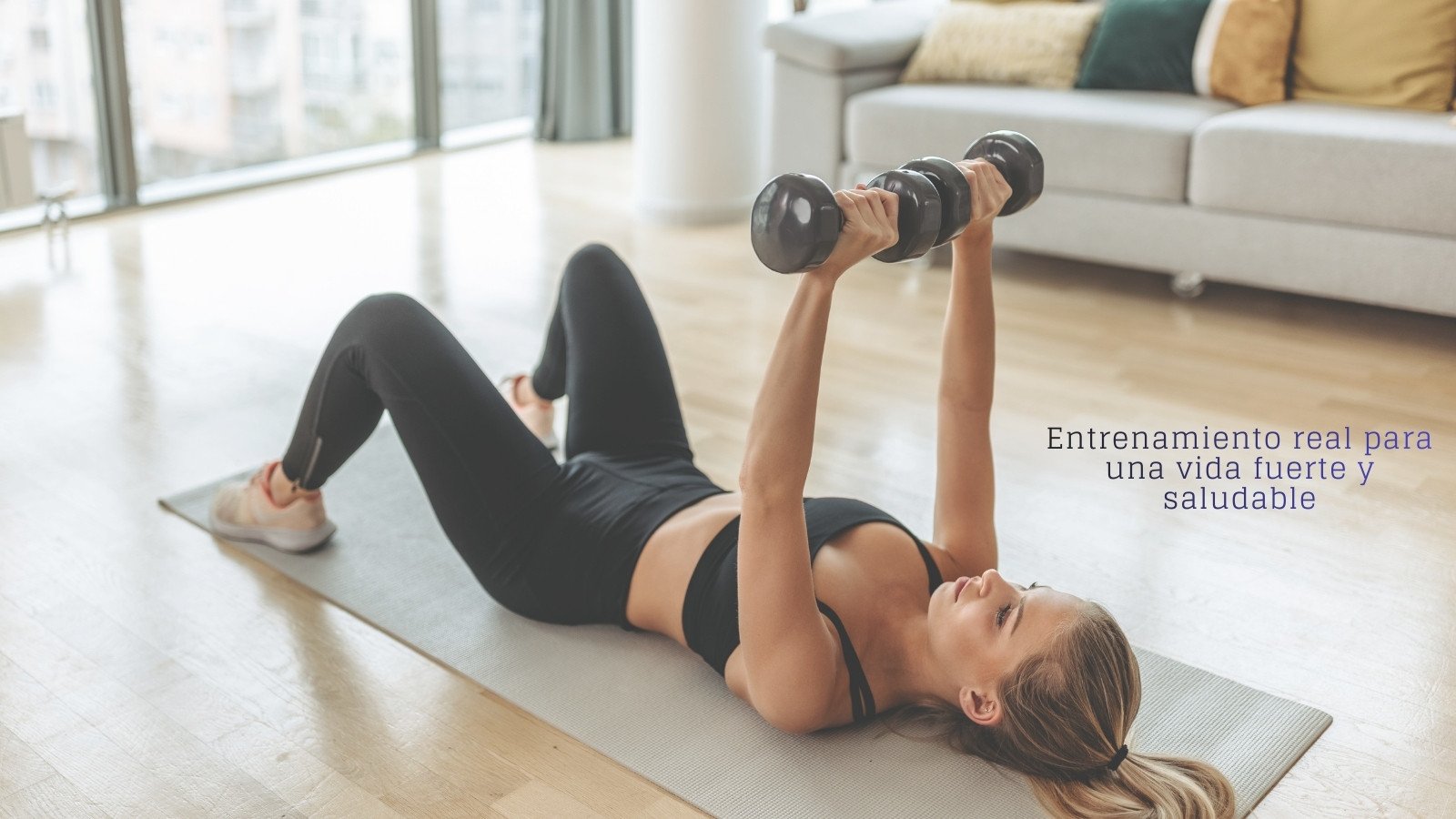 Entrenamiento real para una vida mas fuerte y saludable 1